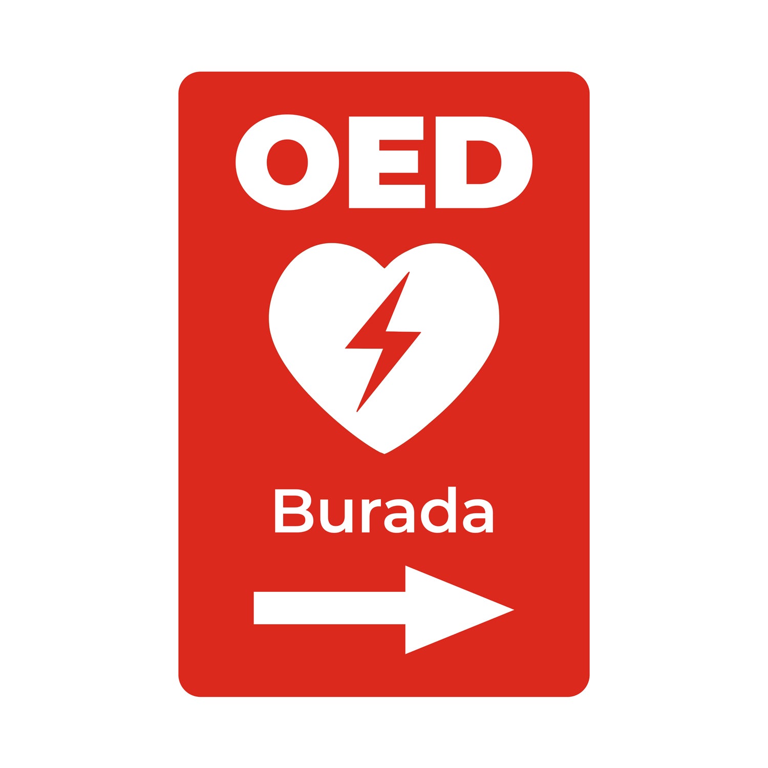 oed burada yönlendirme levhası