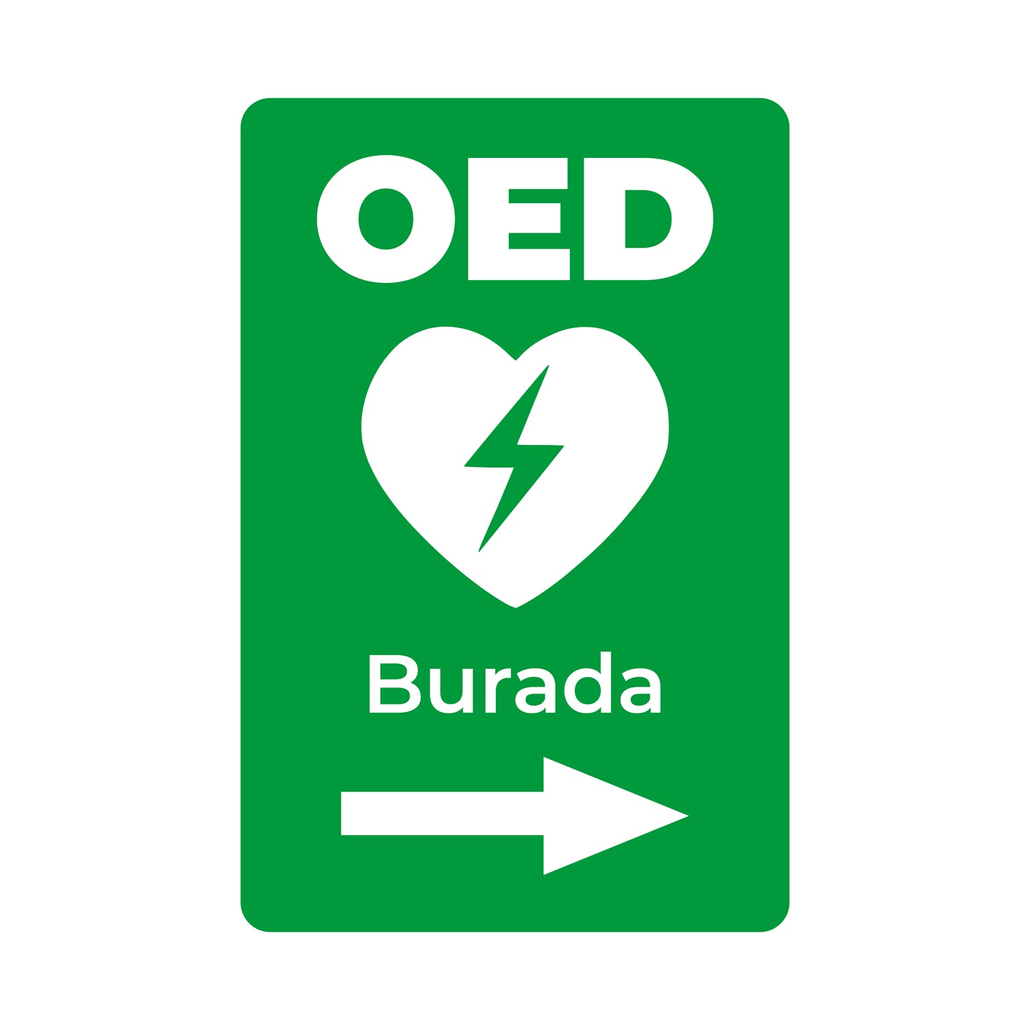 oed burada yönlendirme levhası yeşil