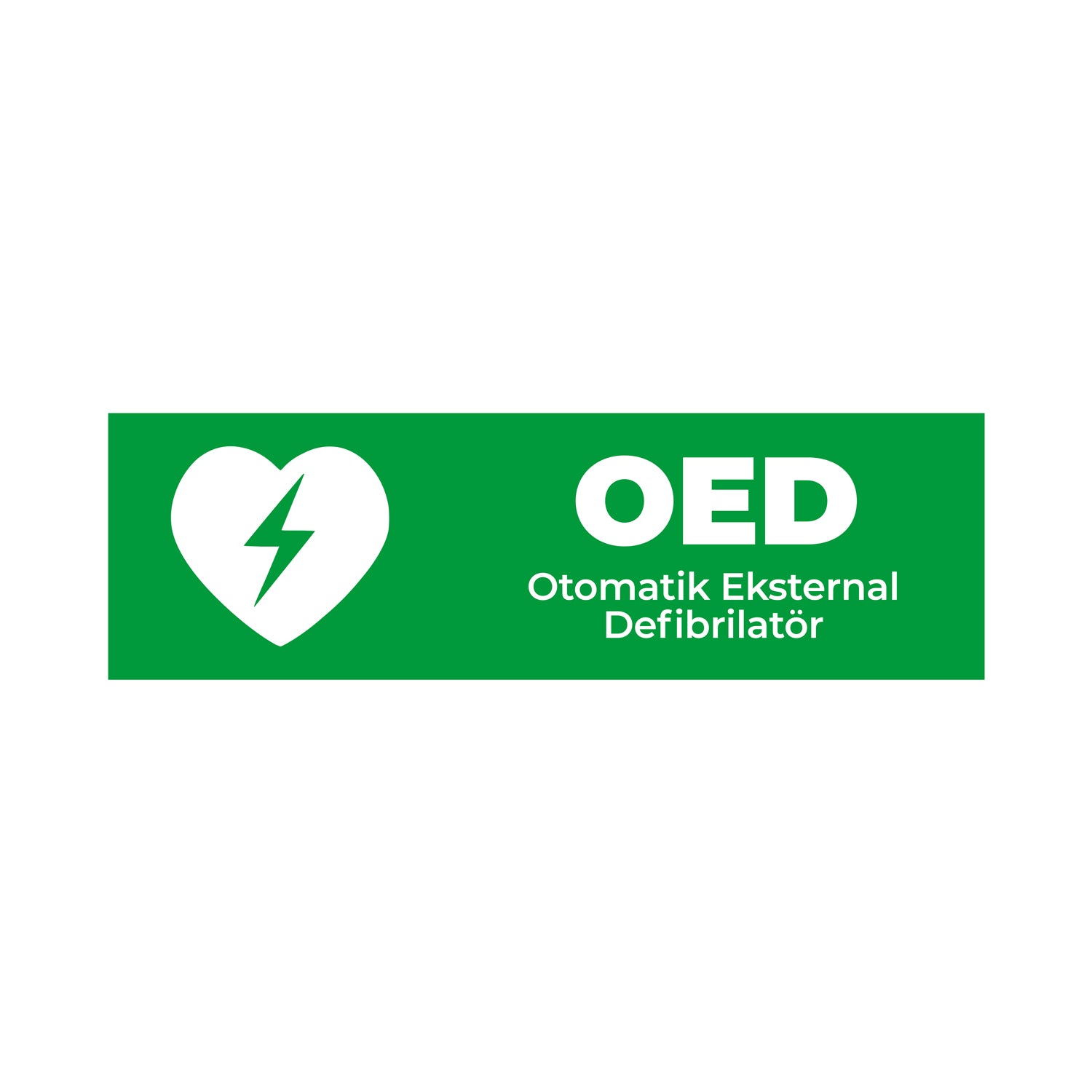 oed güvenlik levhası yeşil