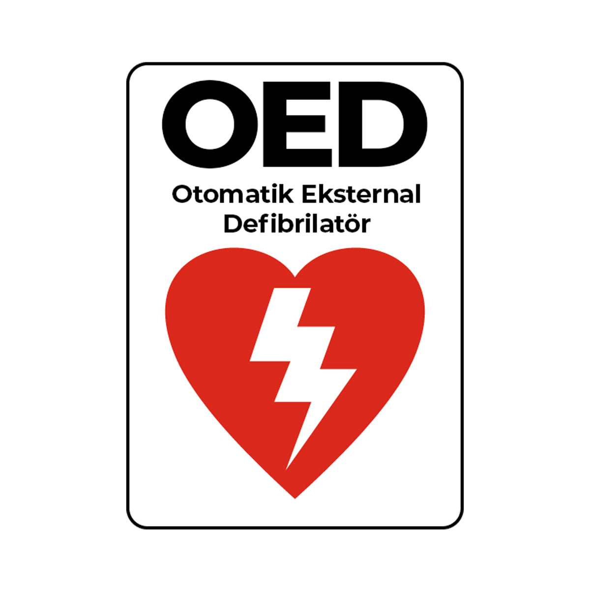 OED Uyarı Levhası Dakota